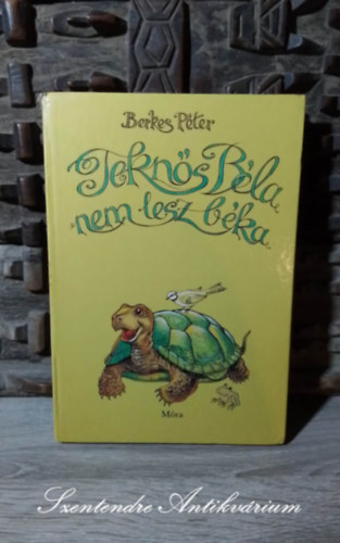 Cak� Ferenc  Berkes P�ter (ill.) - Tekn�s B�la nem lesz b�ka - Cak� Ferenc rajzaival