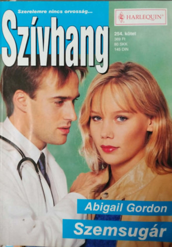 Abigail Gordon - Szívhang 254. kötet - Szemsugár