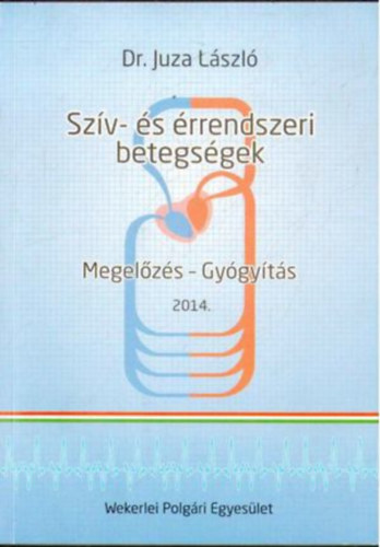Sz�v-�s �rrendszeri betegs�gek / Megel�z�s - Gy�gy�t�s