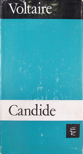 Voltaire - Candide vagy az optimizmus