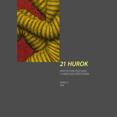 21 hurok - Németh István Péter versei T. Szabó László frottázsaira