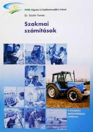 dr. Bödör Tamás - Szakmai számítások