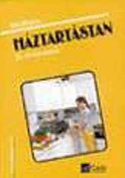 Gyulay Lajosn�; Nagy Attil�n�; Urb�nfy Istv�nn� - Technika - H�ztart�stan 13-14 �veseknek