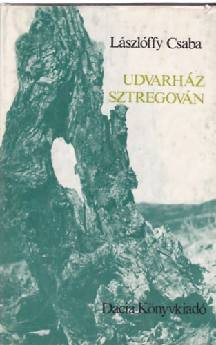 L�szl�ffy Csaba - Udvarh�z Sztregov�n