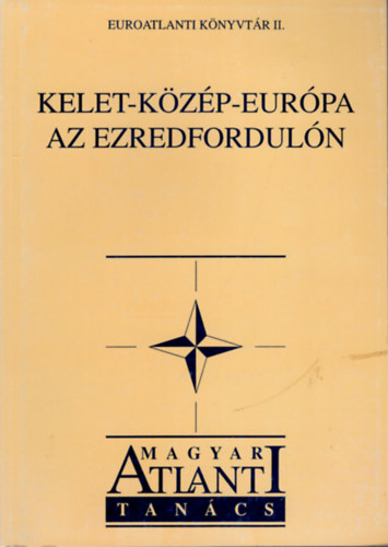 D�rer Mikl�s - Kelet-k�z�p-eur�pa az ezredfordul�n- Tanulm�nyok