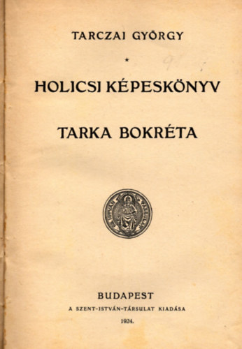 Tarczai Gy�rgy - Holicsi k�pesk�nyv-Tarka bokr�ta