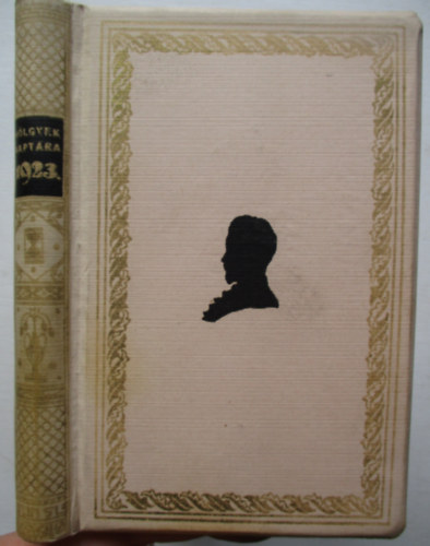 S. Bokor Malvin  (szerk.) - Hlgyek naptra 1923 XL. vfolyam