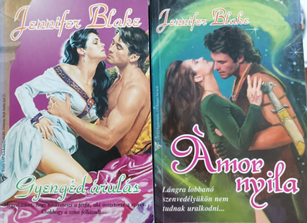 Jennifer Blake - Gyengéd árulás + Ámor nyila (2 kötet)