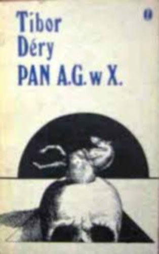 Dry Tibor - Pan A.G. W. X.