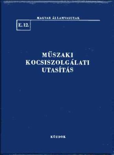 Mszaki kocsiszolglati utasts (Magyar llamvasutak)