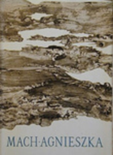 Wilhelm Mach - Agnieszka