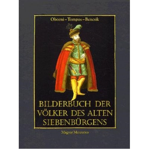 Obomi Terz, Tomos Lilla Bencsik Gbor - Bilderbuch der Vlker des alten Siebenbrgens