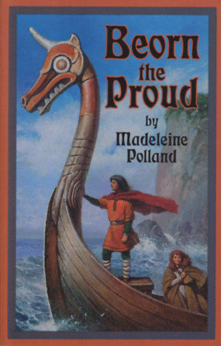 Madeleine Polland - Beorn the Proud