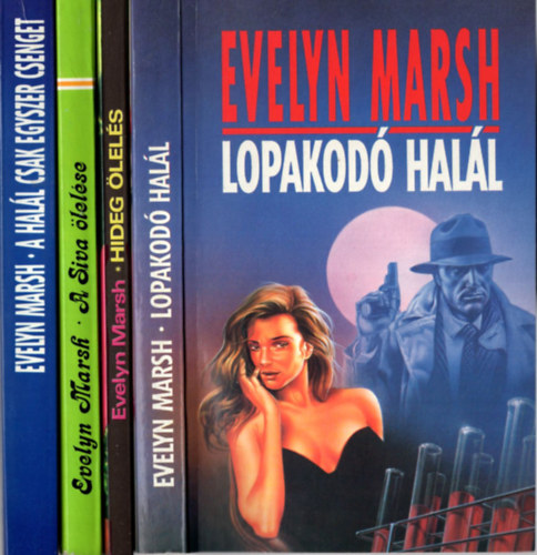 Evelyn Marsh - 4 db Evelyn Marsh: A siva �lel�se, Hideg �lel�s, Lopakod� hal�l, A hal�l csak egyszer csenget.
