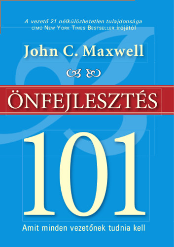 John C. Maxwell - �nfejleszt�s 101
