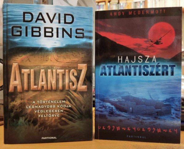 Andy McDermott David Gibbins - Atlantisz + Hajsza Atlantiszrt (2 ktet)