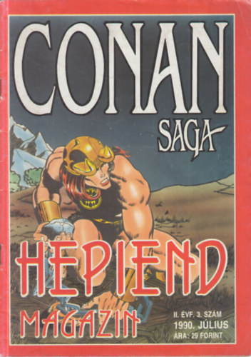 Conan saga- Hepiend magazin 1990. július (II. évfolyam, 3. szám)