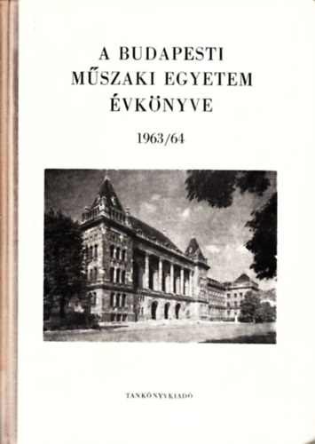 A Budapesti Mszaki Egyetem vknyve 1963/64
