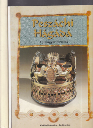 3 db. Hagg�da (Omzsa Hagg�da + Pesz�chi H�g�d� + Hagada)