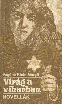 Vgn Klein Margit - Virg a viharban - novellk