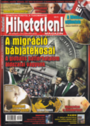 7db Hihetetlen! magazin 2016. / janur+ februr+ prilis+ mjus+ jnius+ jlius+ augusztus