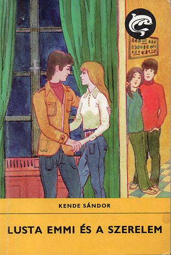 Kende Sándor - Lusta Emmi és a szerelem