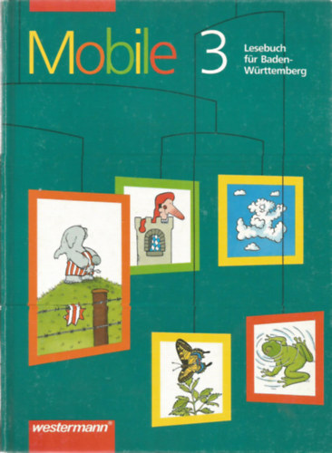 Mobile 3 (Lesebuch fr Baden-Wrttemberg)