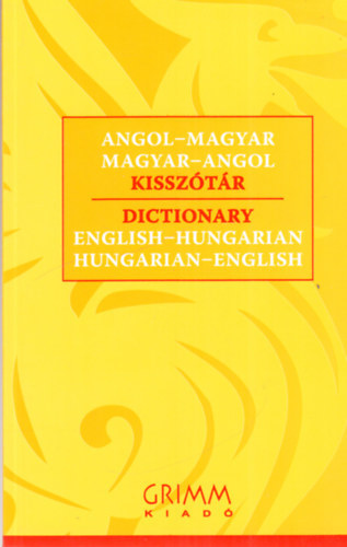 Kovcs Tams  P.Mrkus Katalin (szerkesztk) - Angol-magyar  magyar-angol kissztr