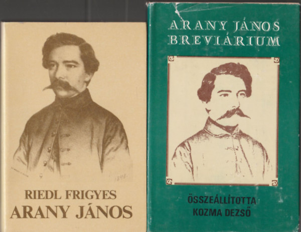 Riedl Frigyes Kozma Dezs�  (�ssze�ll�totta) - Arany J�nos + Arany J�nos Brevi�rium