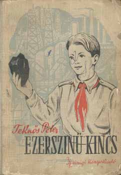 Tekn�s P�ter - Ezersz�n� kincs