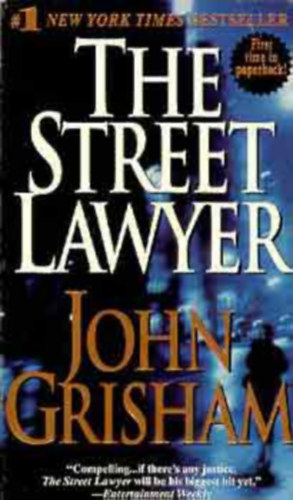 John Grisham - The Street Lawyer