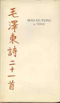 Mao Ce-Tung-We�res S�ndor - Mao Ce-Tung 21 verse