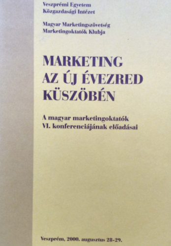 Dr. Józsa László szerk. - Marketing az új évezred küszöbén