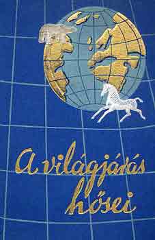 A. E. Johann - 40000 kilomter az ismeretlen zsin keresztl