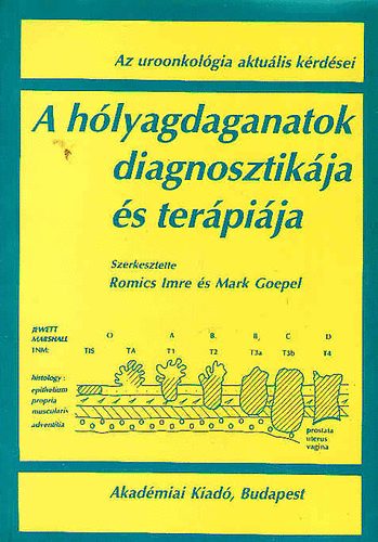 Romics-Goepel - A h�lyagdaganatok diagnosztik�ja �s ter�pi�ja