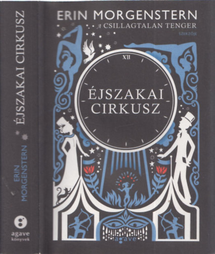 Erin Morgenstern - �jszakai cirkusz