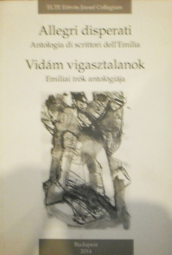 Ludmann Ágnes (szerk.) - Vidám vigasztalanok