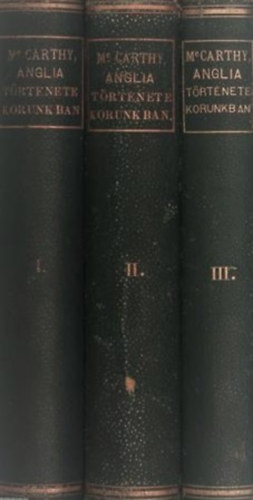 Justus - Anglia trtnete korunkban I-III.