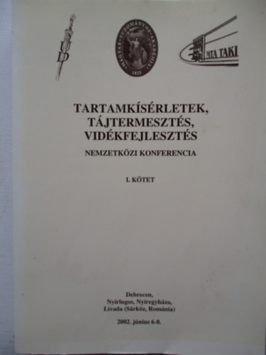 Láng István - Tartamkísérletek, tájtermesztés, vidékfejlesztés I.