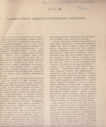 V�r�s K�roly - Francsics K�roly veszpr�mi borb�lymester p�lyafut�sa (Dedik�lt)