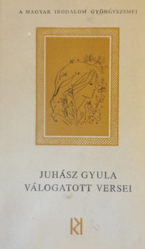 Juh�sz Gyula - Juh�sz Gyula v�logatott versei