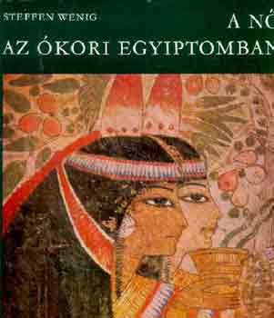 Steffen Wenig - A n� az �kori Egyiptomban
