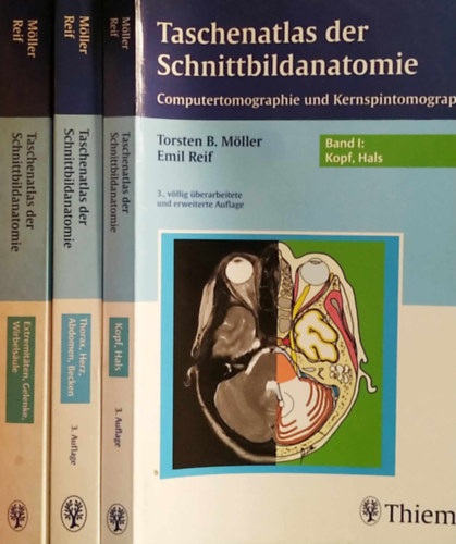 Emil Reif Torsten B. Moeller - Taschenatlas der Schnittbildanatomie: Band I-III.