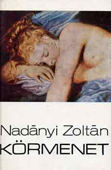 Nadányi Zoltán - Körmenet