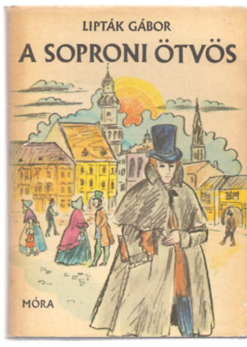 Lipt�k G�bor - A soproni �tv�s