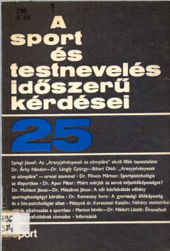 Dr. N�dori L�szl� - Korszer� edz�s - elm�leti alapok - A sport �s testnevel�s id�szer� k�rd�sei 25.
