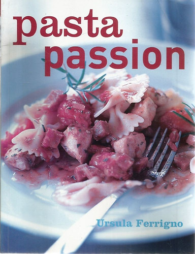 Ursula Ferrigno - Pasta Passion