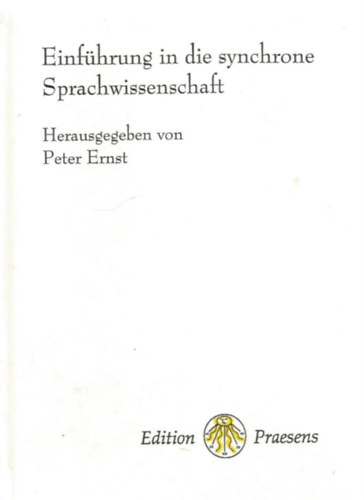 Peter Ernst - Einfhrung in die synchrone Sprachwissenschaft