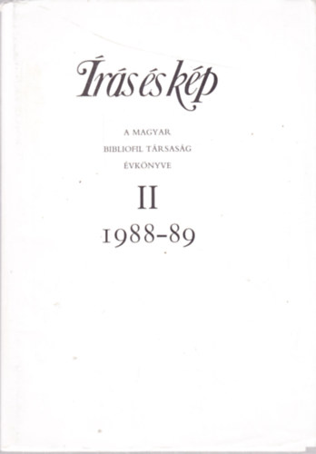 rs s kp - A magyar bibliofil trsasg vknyve II. 1988-89