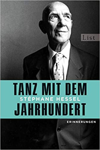 Stphane Hessel - Tanz mit dem jahrhundert